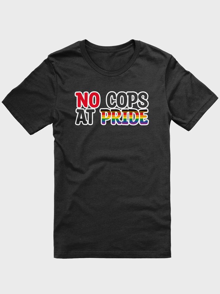 No Cops at Pride black tee product image (1)