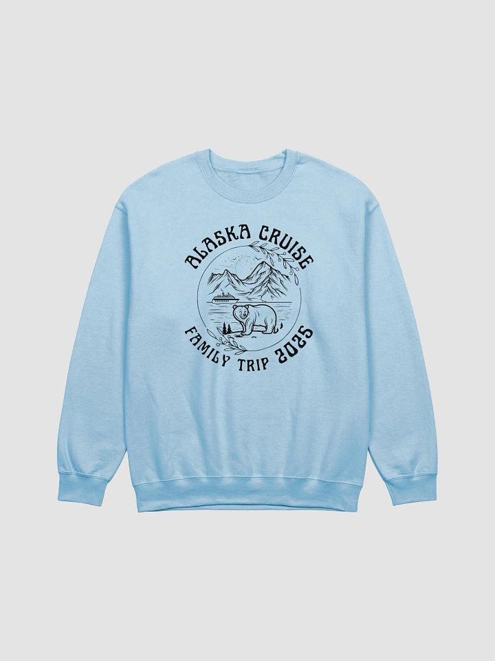 Family Alaskan Cruise Sweatshirt product image (2)