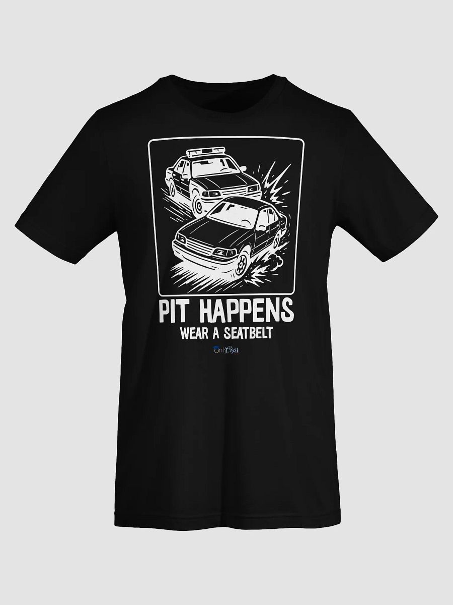 PIT HAPPENS T-Shirt product image (42)