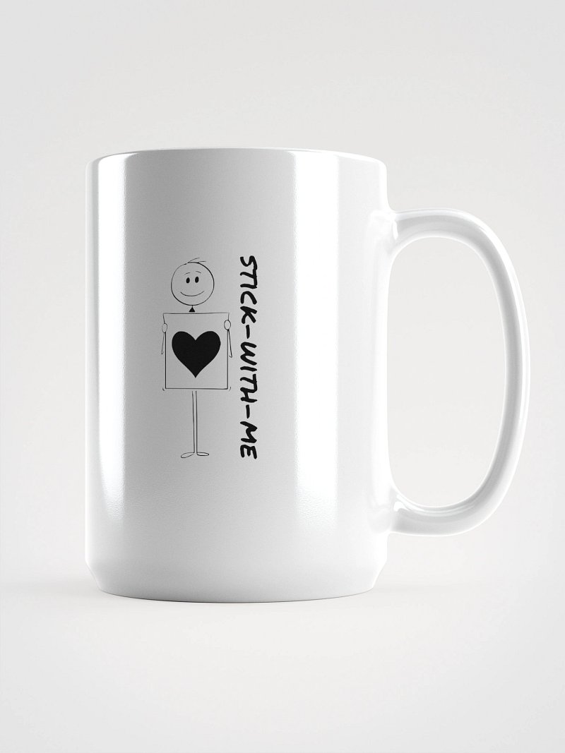 Stick With Me – Heart Edition Mug
