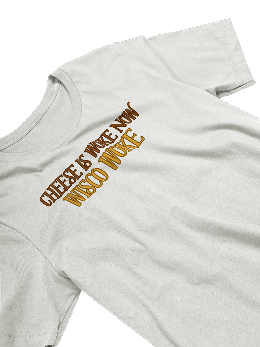 SC Win, Cheese is Woke Now (Words Only), White Tee product image (23)