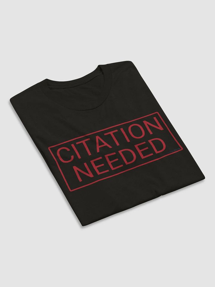 Citation Needed T-Shirt (Red Design, Tri-Blend) product image (2)