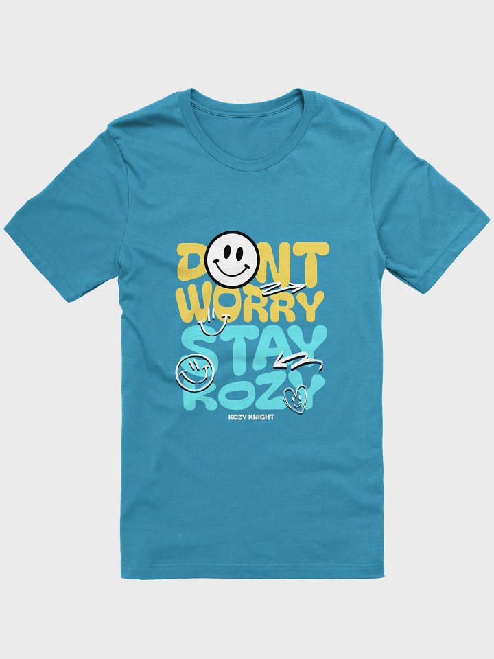 Don't Worry Kozy Classic T-Shirt product image (1)