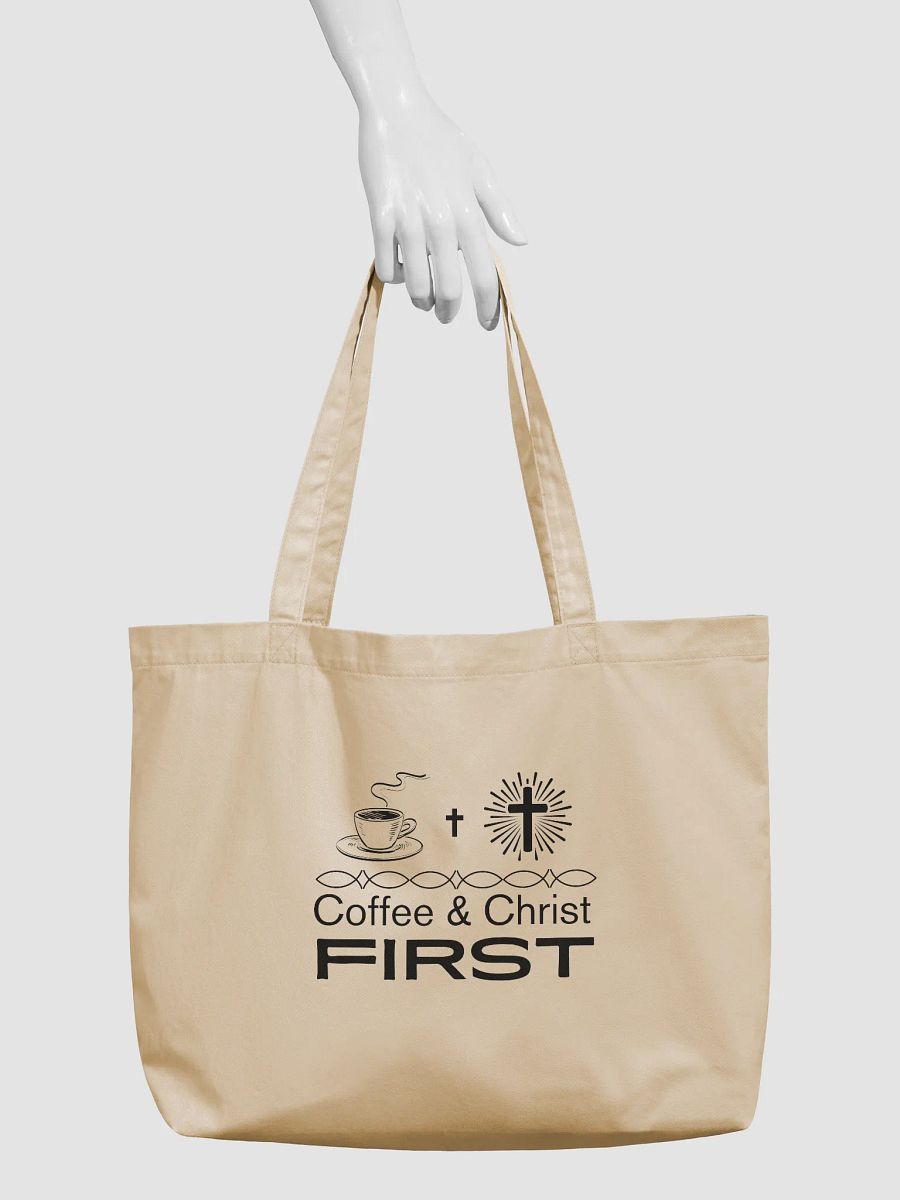Coffee & Christ First Christian Faith Organic Tote Bag. product image (4)