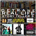 Detrane - Real Life Story Teller Volume 3 (Featuring NecroCaticGames) - MP3 + Poster Digital Album Release product image (1)