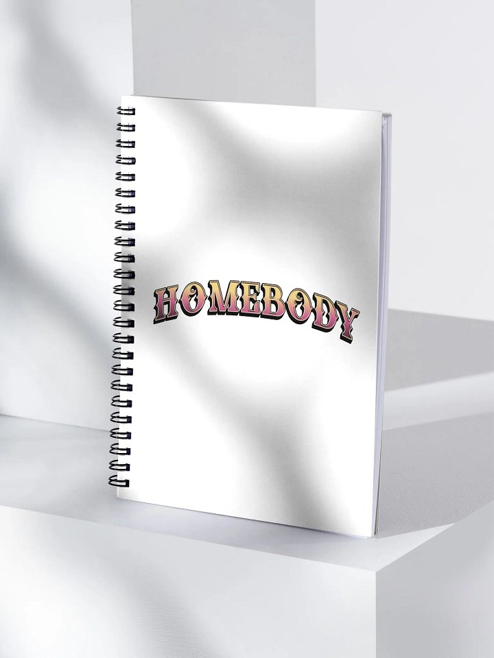 Homebody Spiral Notebook product image (1)
