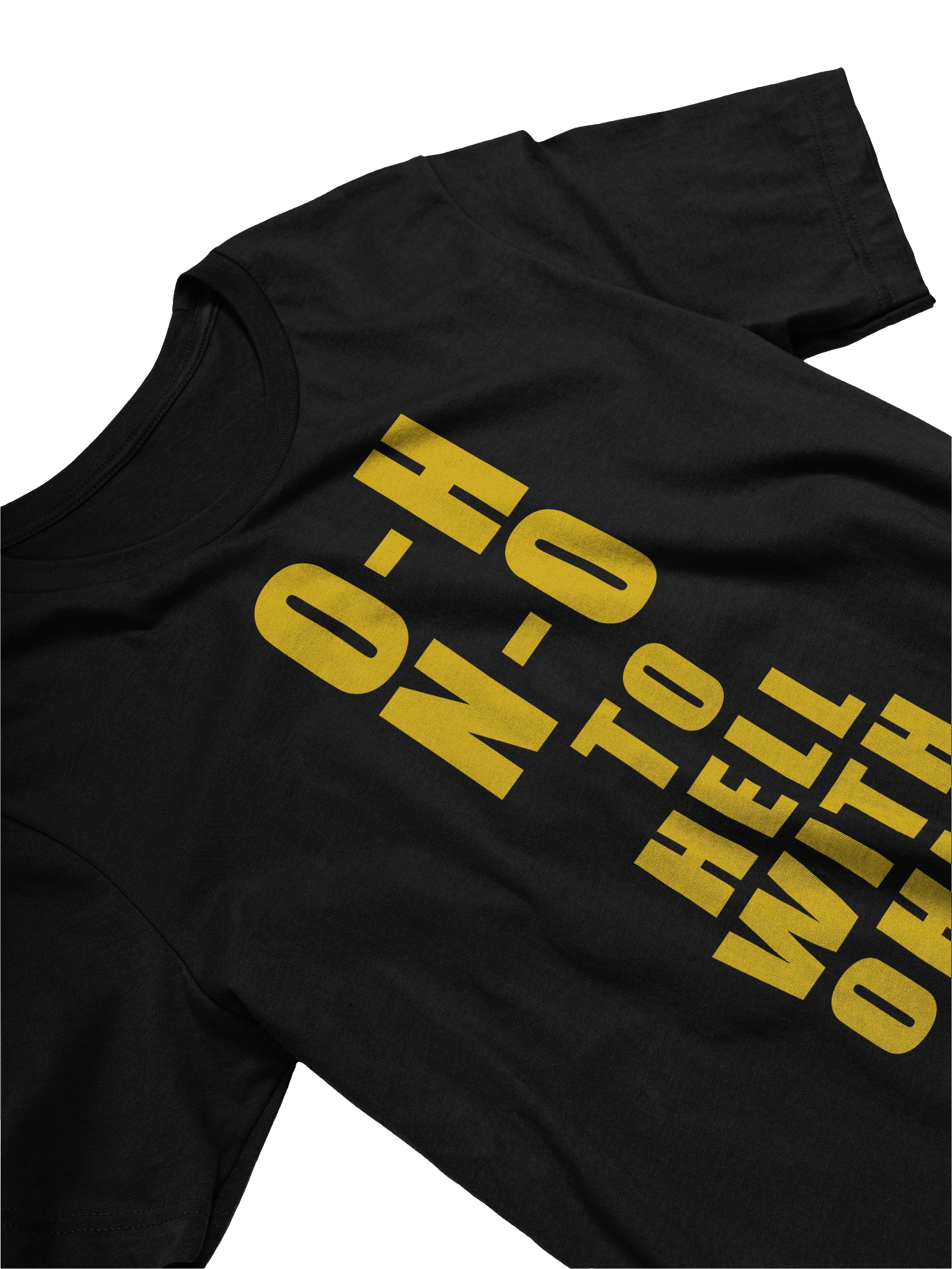 O-H N-O To Hell With ohio Supersoft T-Shirt product image (3)