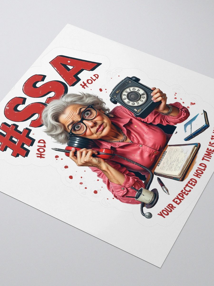 Social Security Hold Time Kiss Cut Stickers product image (9)