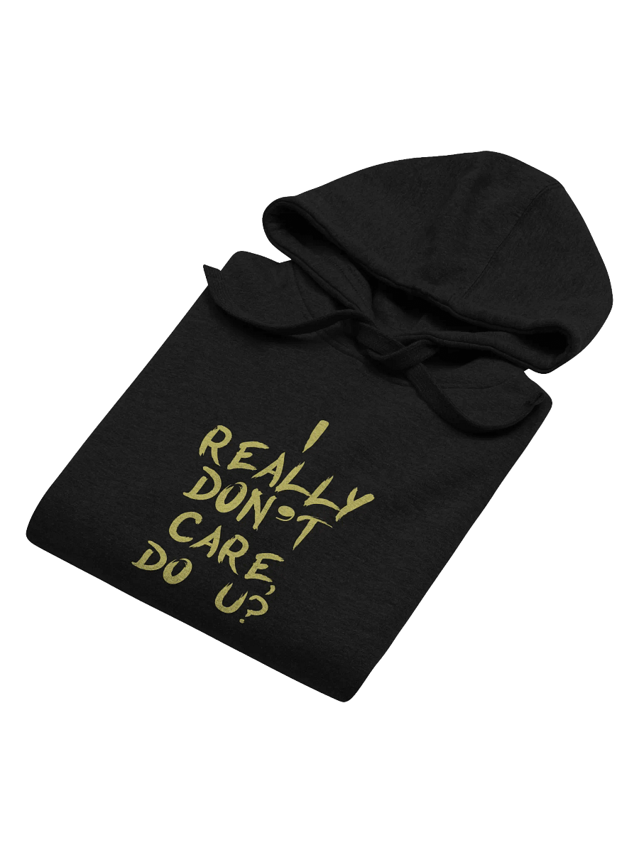 I don't care! Front Printed Hoodie product image (6)