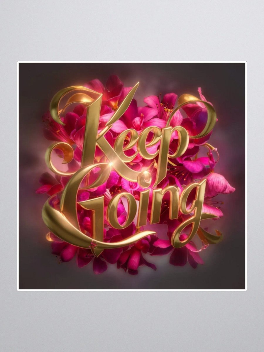 Positive Affirmation Art Sticker - Keep Going! product image (4)
