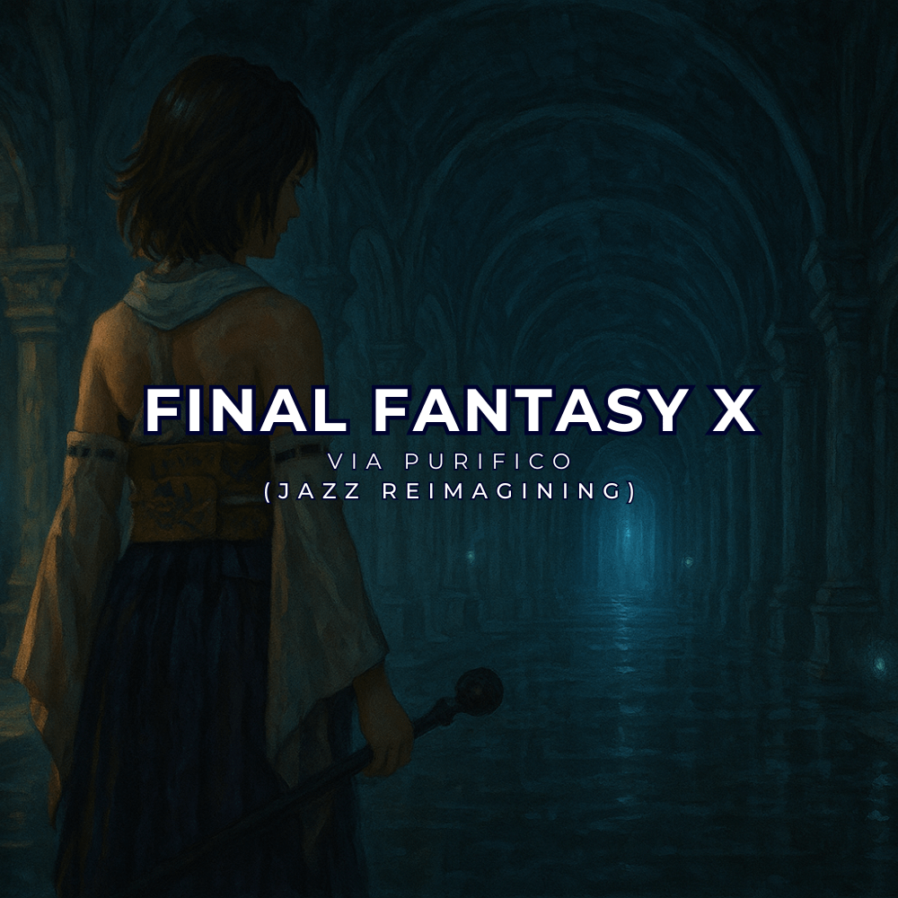 Final Fantasy X – Via Purifico (Jazz Reimagining) product image (1)