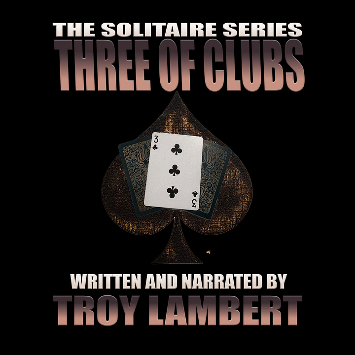 The Solitaire Series Episode 7: Three of Clubs product image (1)