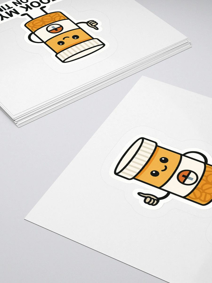 “I Took My Meds On Time” Sticker product image (16)