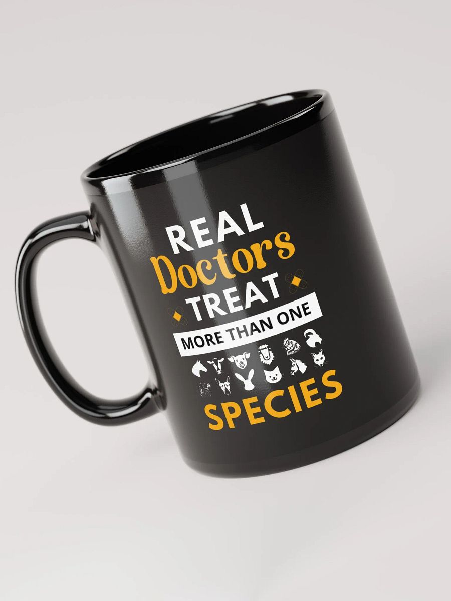 "Real doctor treat more than one species" black glossy mug product image (6)