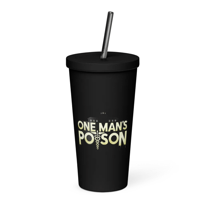 One Man's Poison Insulated Tumbler product image (1)