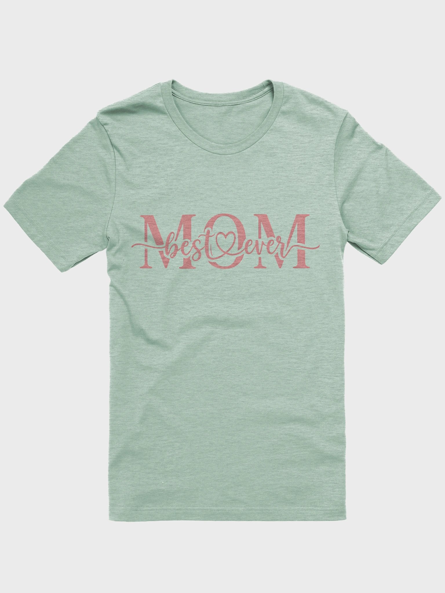 Mom Best Ever T-Shirt – Elegant Mother's Day Gift for Moms product image (1)