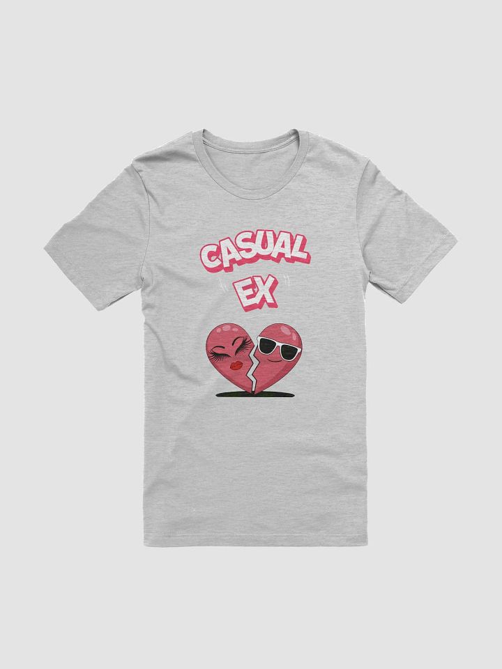 Casual Ex - Funny Humorous T-shirt product image (4)