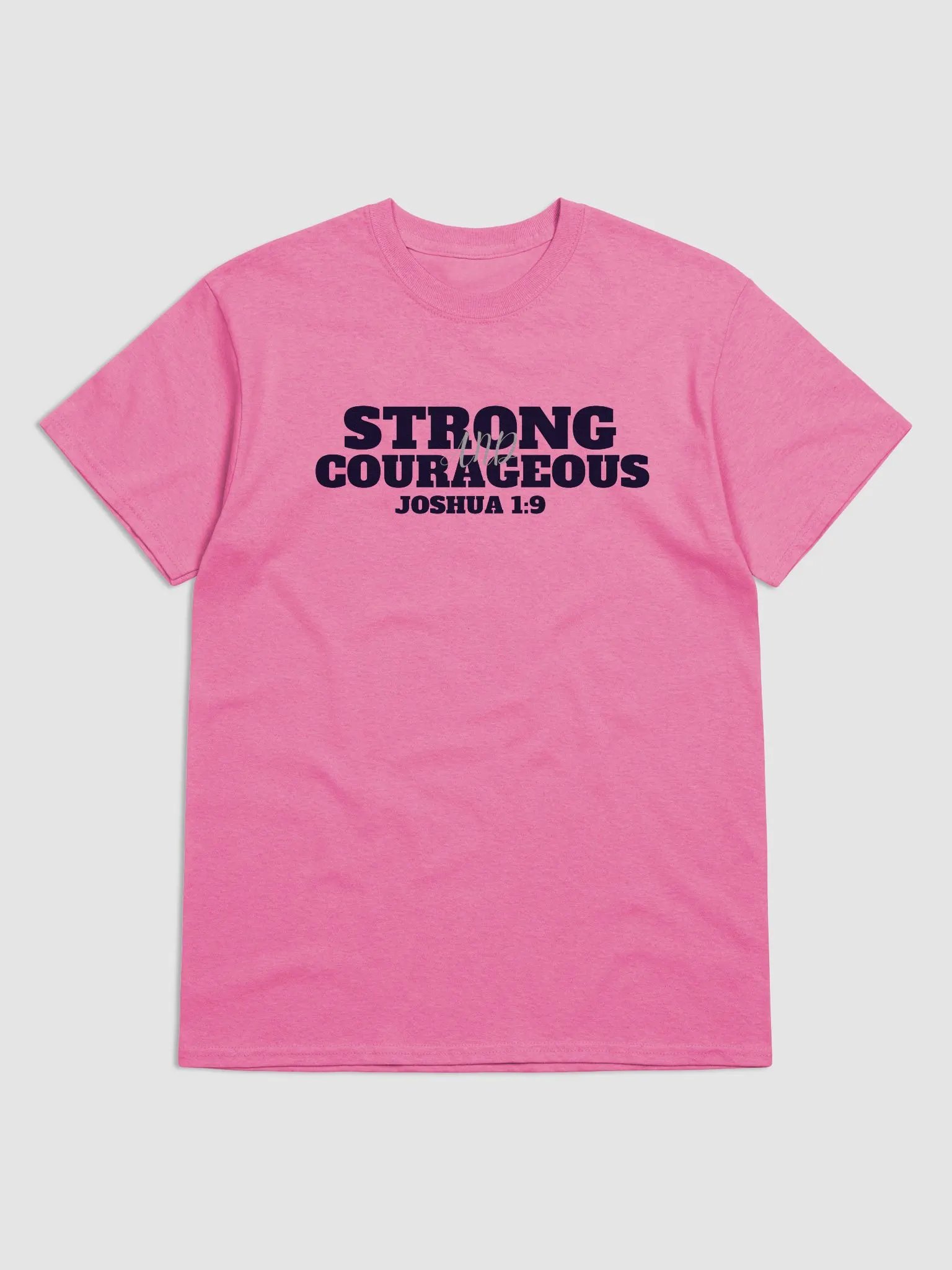 BE STRONG AND COURAGEOUS T-SHIRT product image (1)