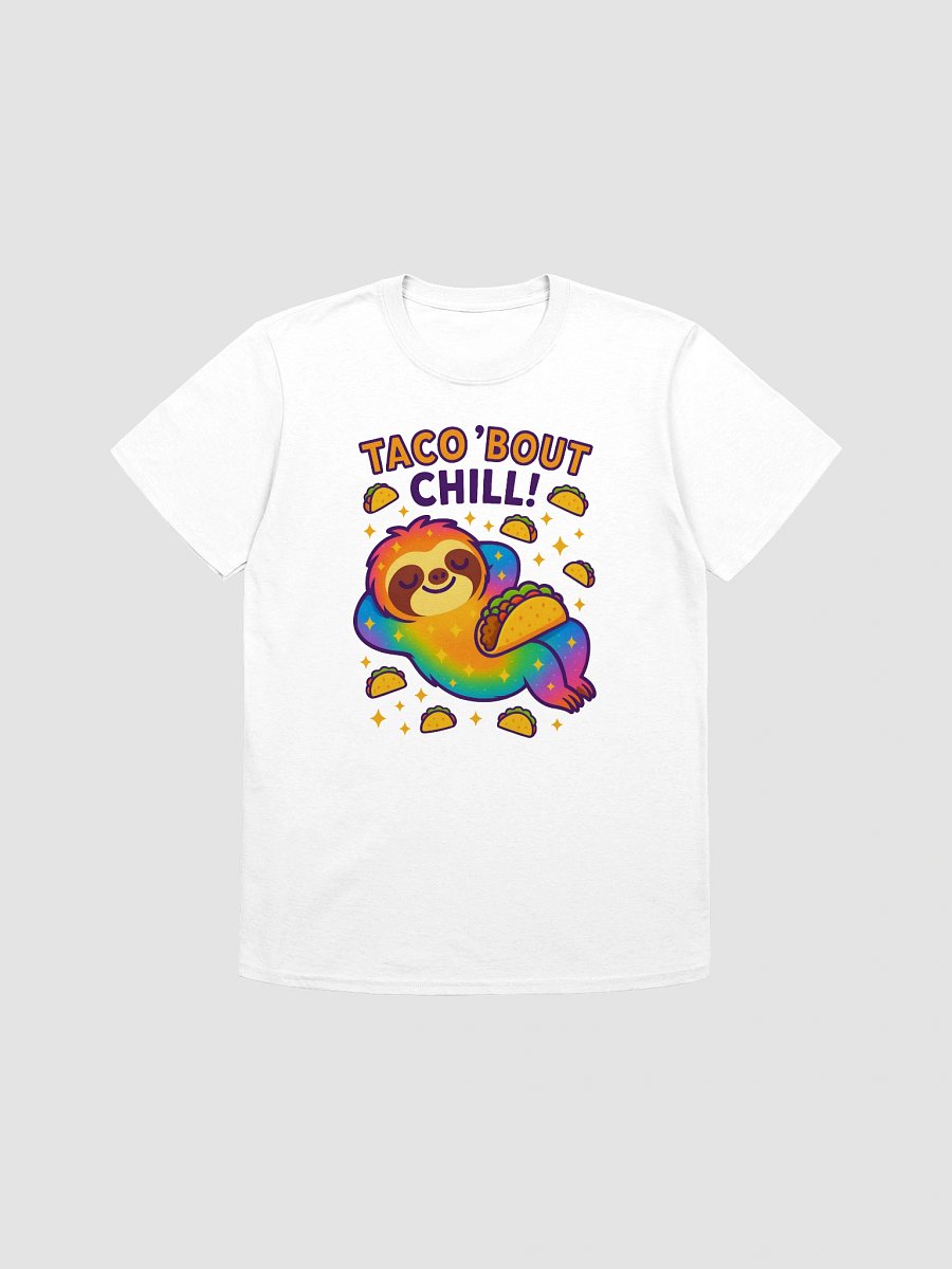 Taco ’Bout Chill – Funny Sloth Taco T-Shirt | Sloths Having Snacks Collection product image (1)
