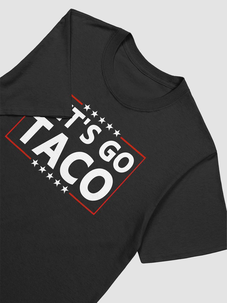 Let's Go Taco Shirt product image (3)