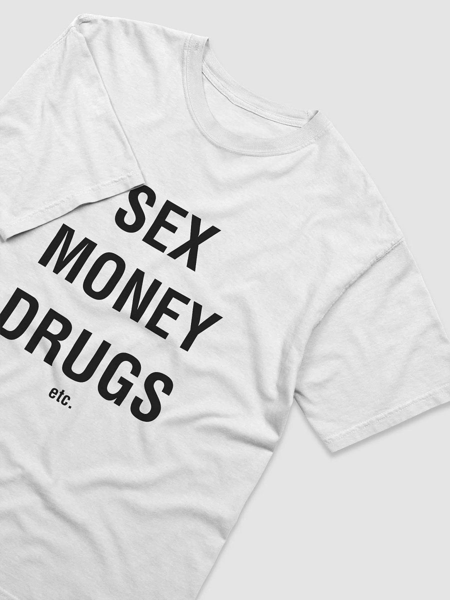 Sex, Money, Drugs (white) product image (2)