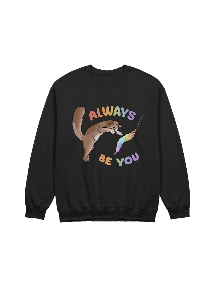 Always Be You Pride Sweatshirt product image (3)