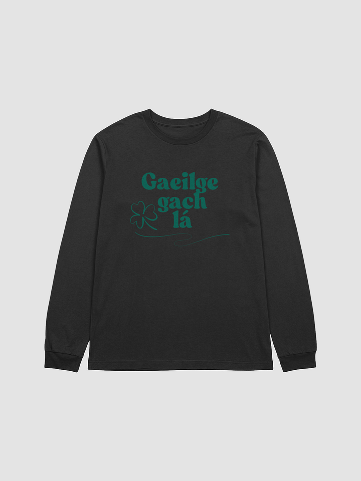 Gaeilge Gach Lá (Irish Every Day) Super Soft Long Sleeve Tee product image (4)