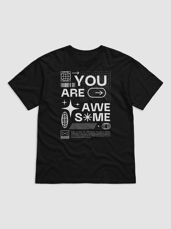You Are Awesome T-Shirt product image (1)