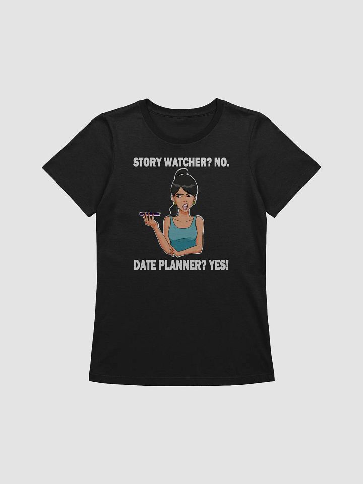 Story Watcher vs. Date Planner - slimmer fit t-shirt product image (1)