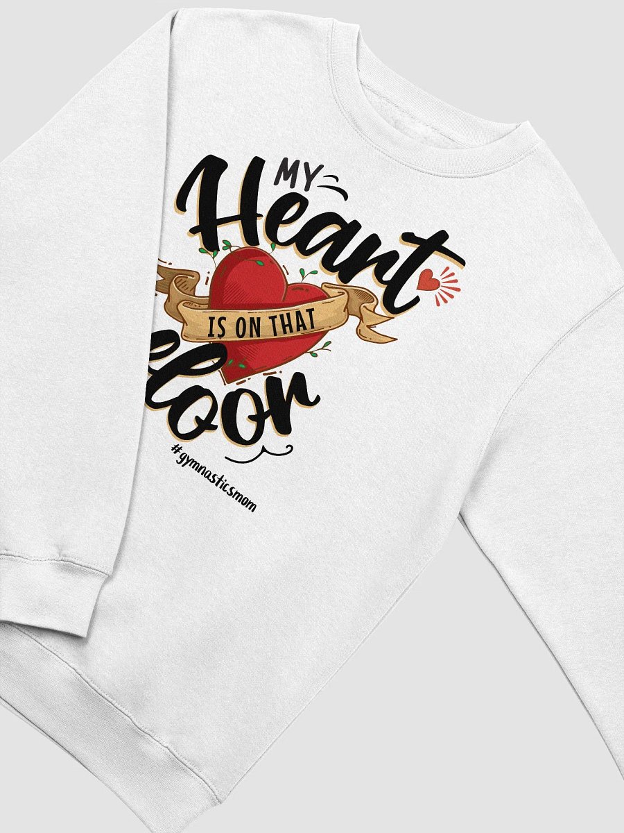 My Heart is on that Floor - Gymnastics Mom Sweatshirt product image (3)