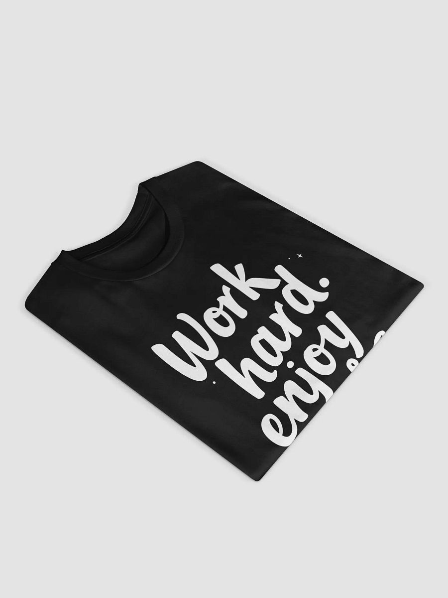 Unlock Your Power with Kim Kardashian’s Mantra: Work Hard, Enjoy More – The Ultimate T-Shirt for Fans Who Dare to Live Fully! product image (3)