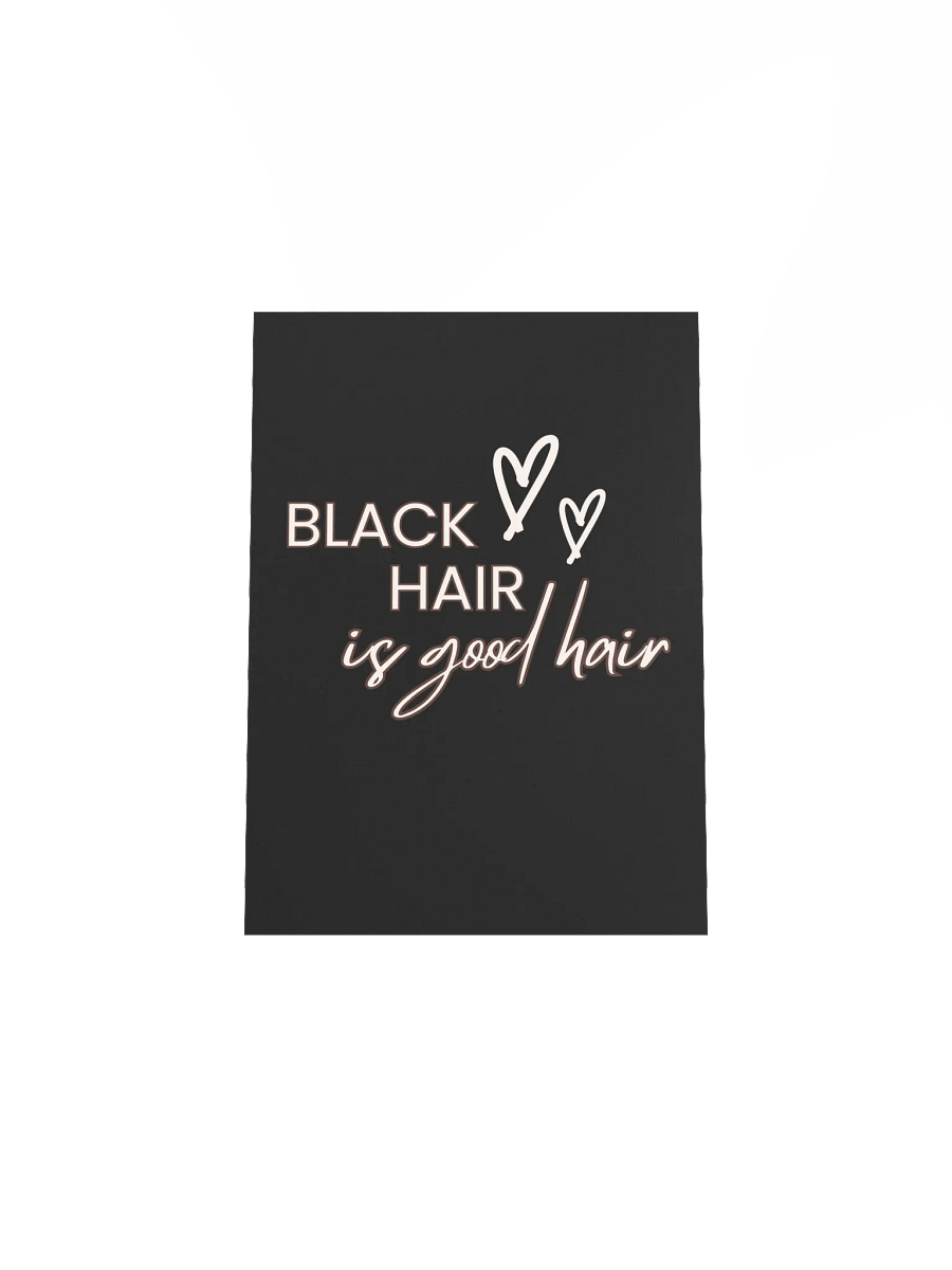Black Hair is Good Hair Wall Art product image (7)