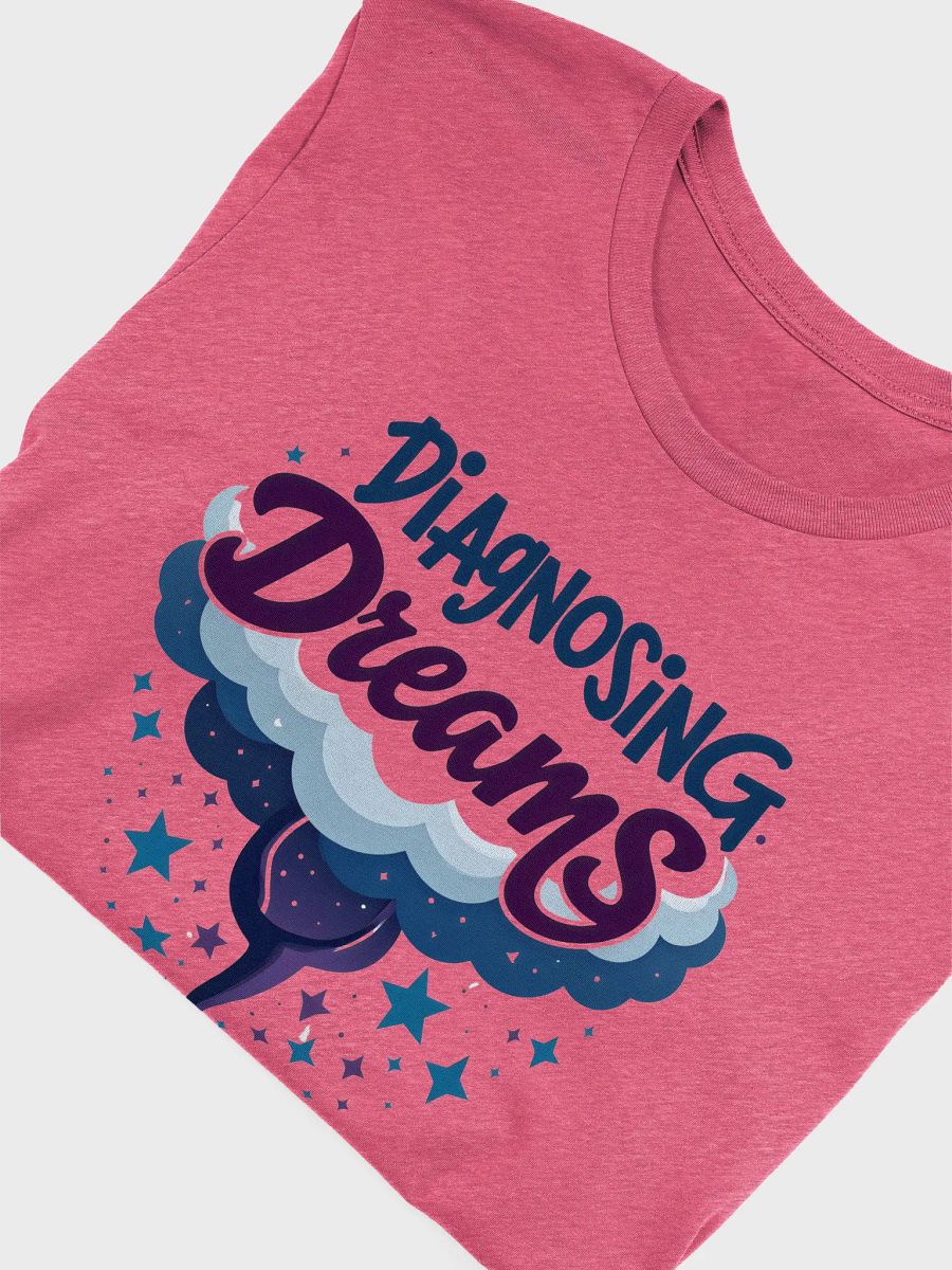 Dreamy Diagnosis Stethoscope T-Shirt product image (49)