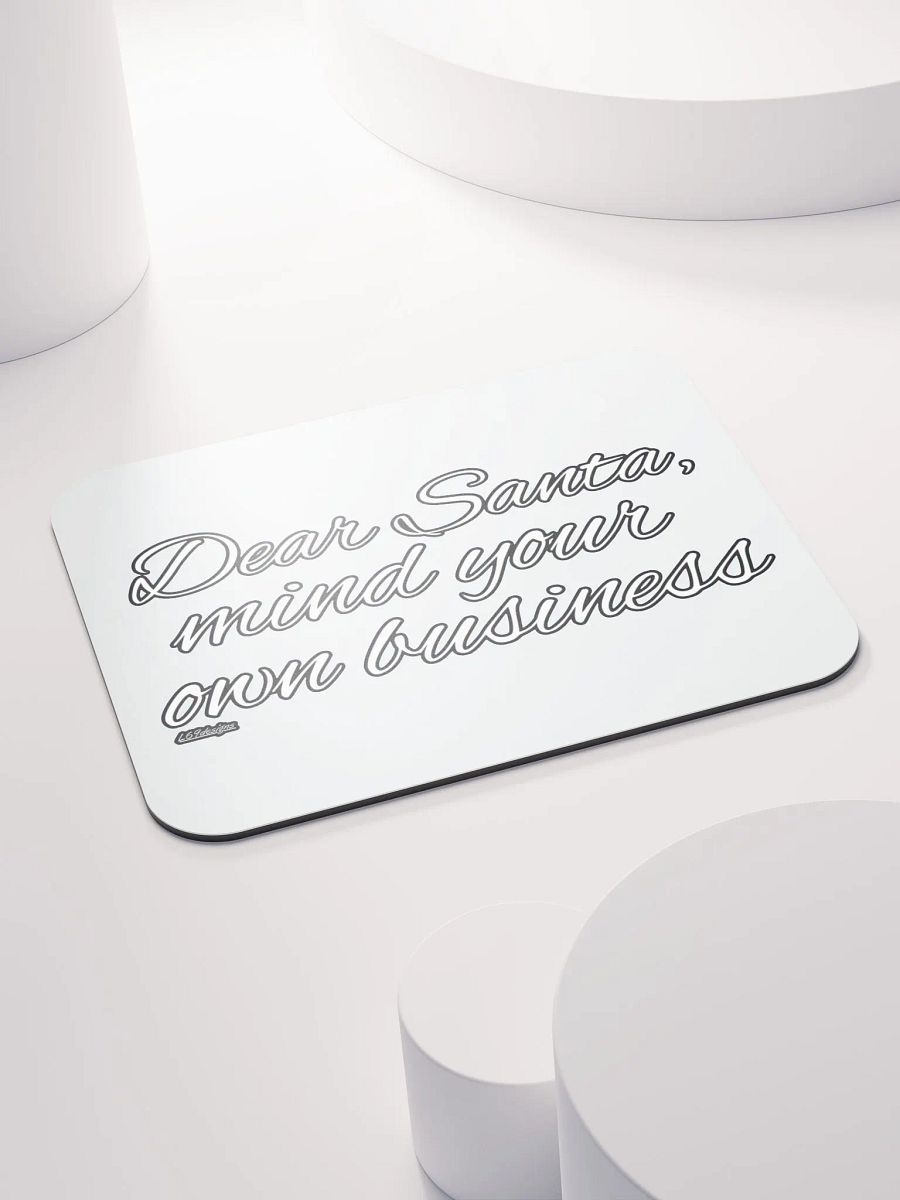 DEAR SANTA, MIND YOUR OWN BUSINESS product image (4)
