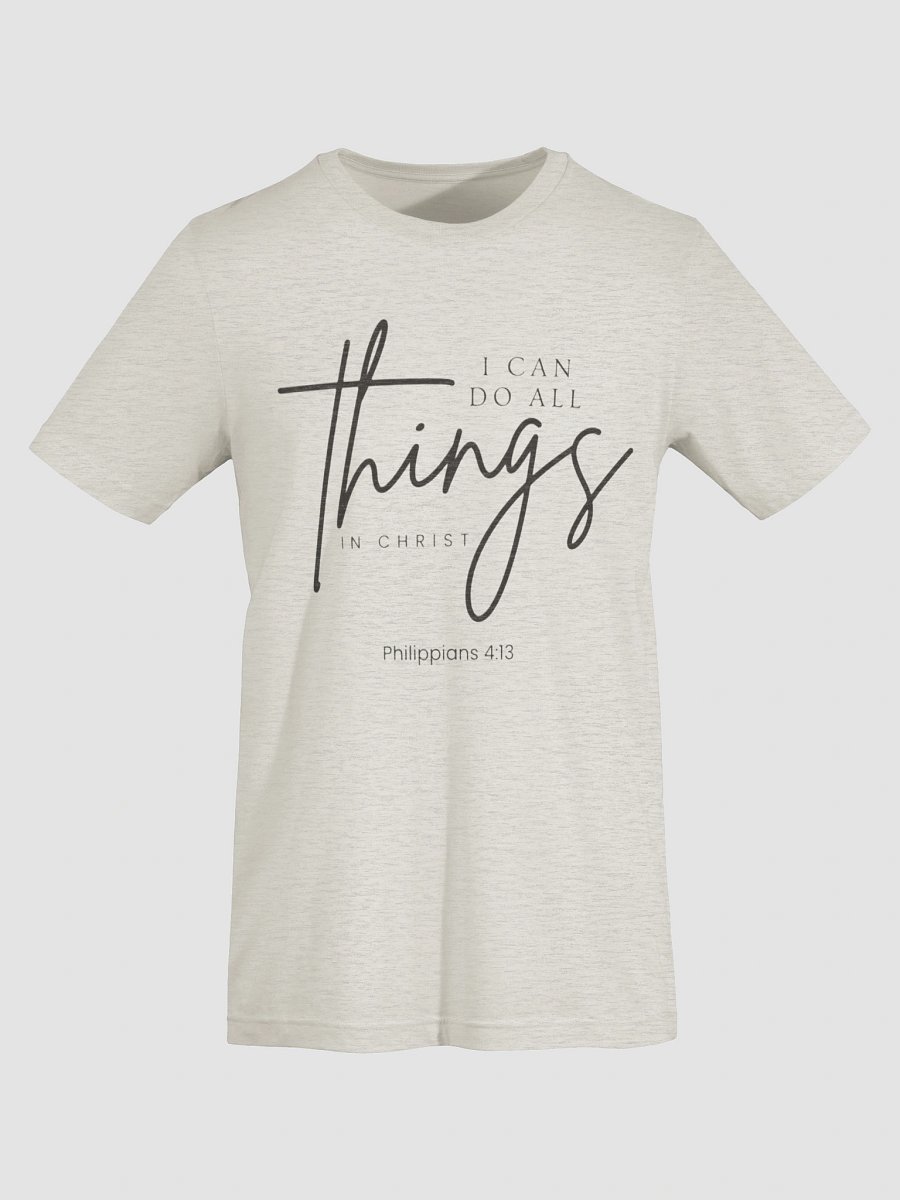 I can do all things T-Shirt product image (32)