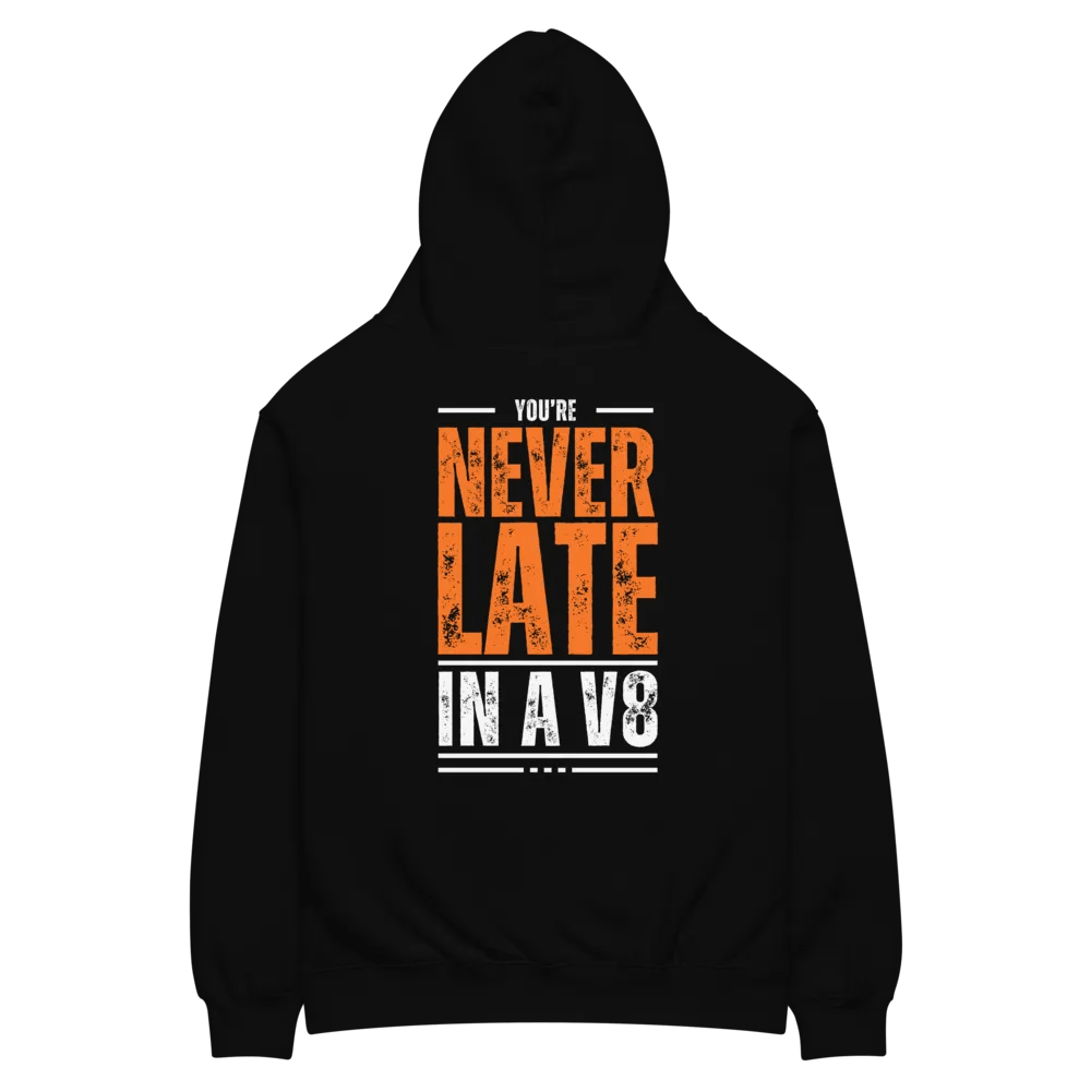 Never Late in a V8 Hoodie product image (1)