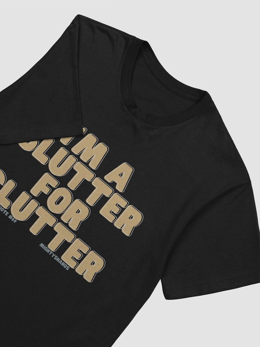 Slutter for Clutter T-Shirt product image (7)