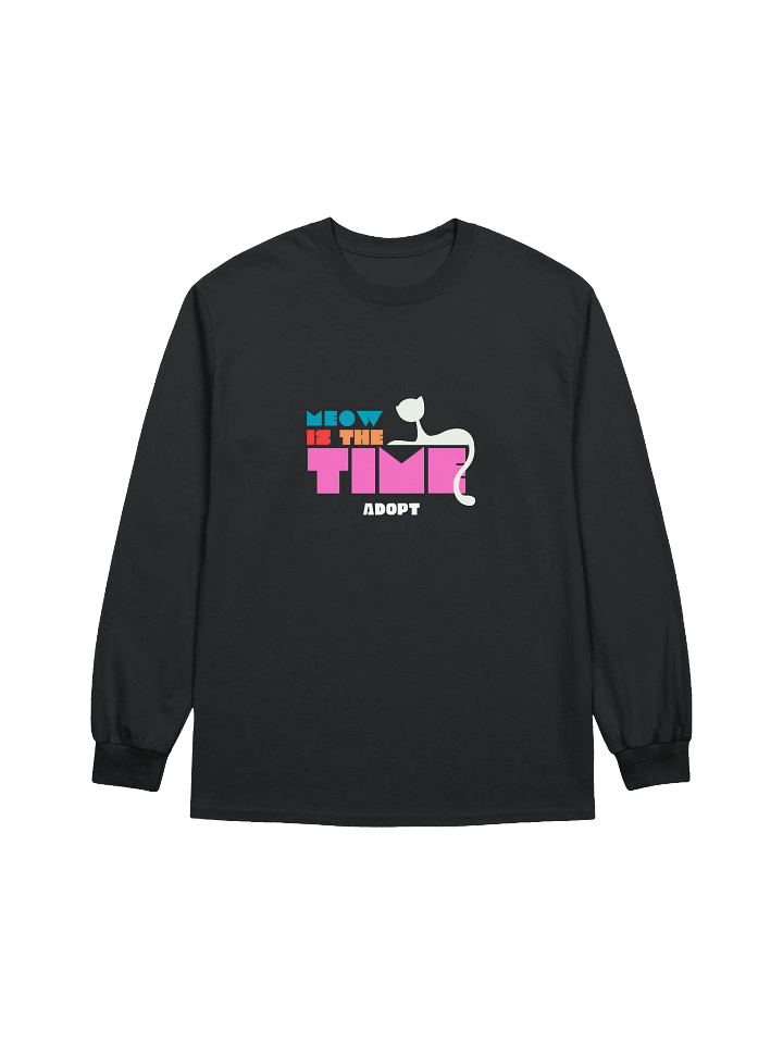 Meow is the Time to Adopt Long Sleeve T-Shirt product image (3)