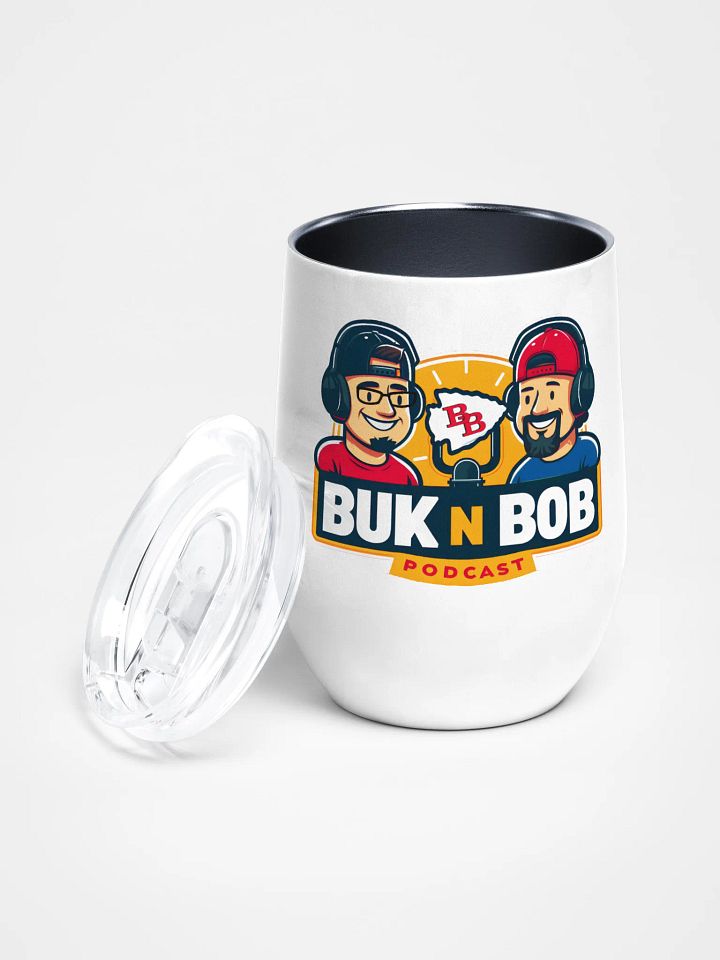 Buk N Bob Podcast Wine Tumbler product image (2)