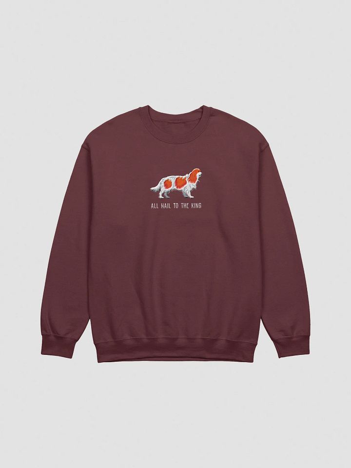 All Hail to the King Sweatshirt (Embroidered) of a King Charles Spaniel(Ruby) product image (7)