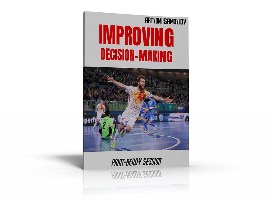 IMPROVING FUTSAL DECISION-MAKING [Print-Ready Session nr.15] product image (1)