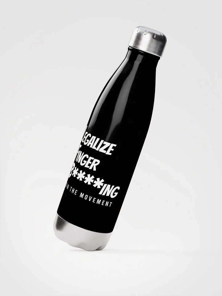 Legalize Finger B****ing Stainless Steel Water Bottle product image (2)