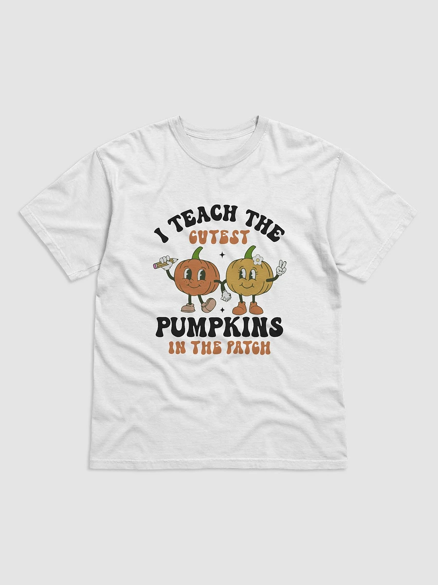 I Teach the Cutest Pumpkins T-Shirt product image (2)