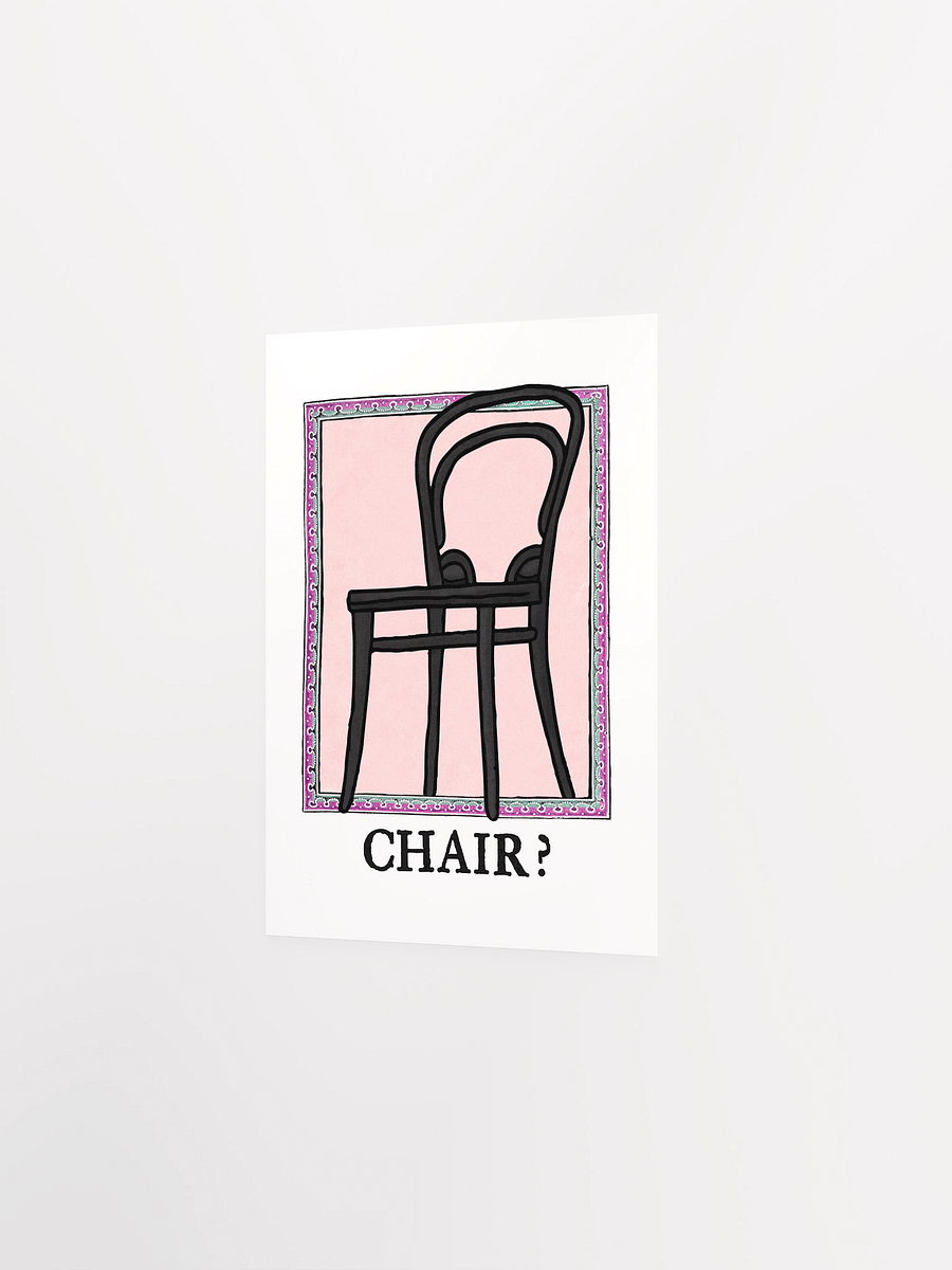 CHAIR? Poster product image (6)