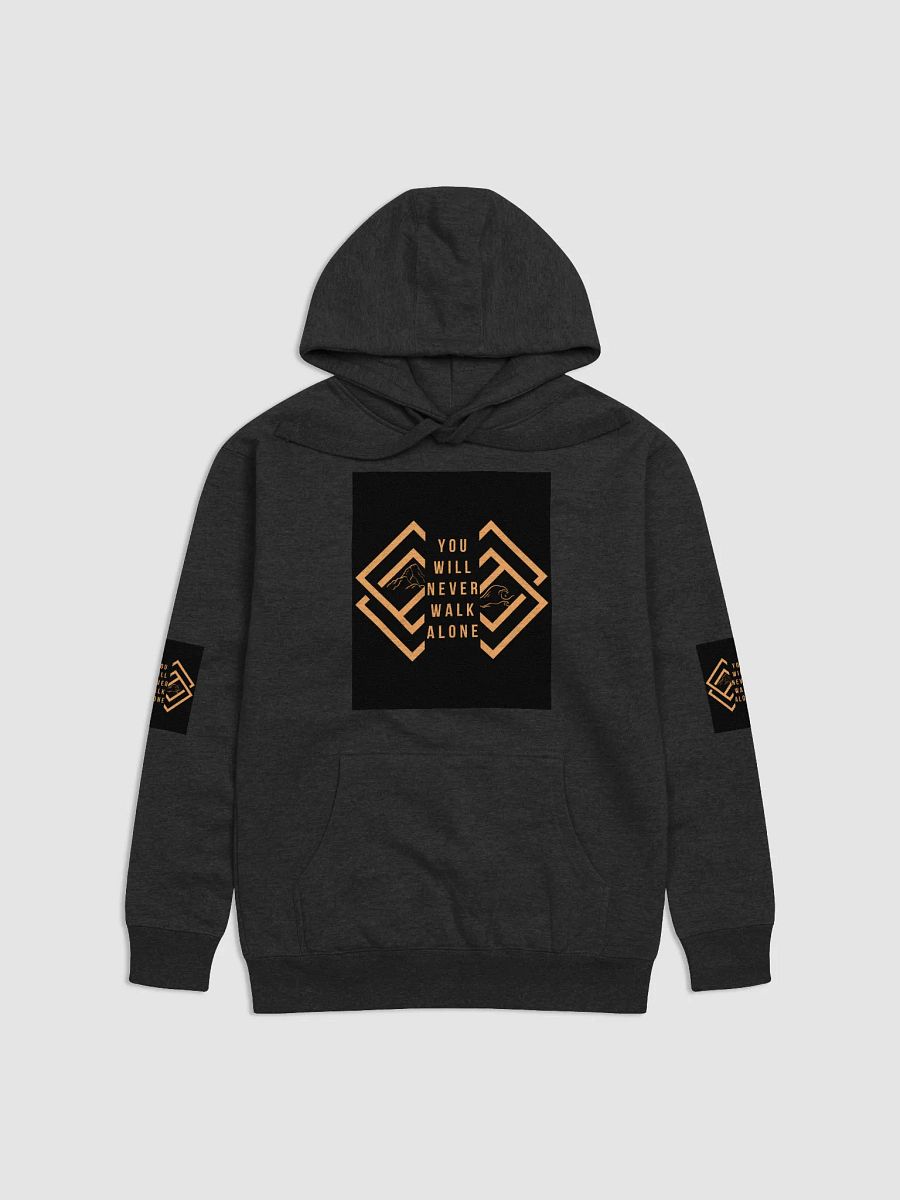 You Will Never Walk Alone Cotton Heritage Unisex Premium Hoodie product image (1)