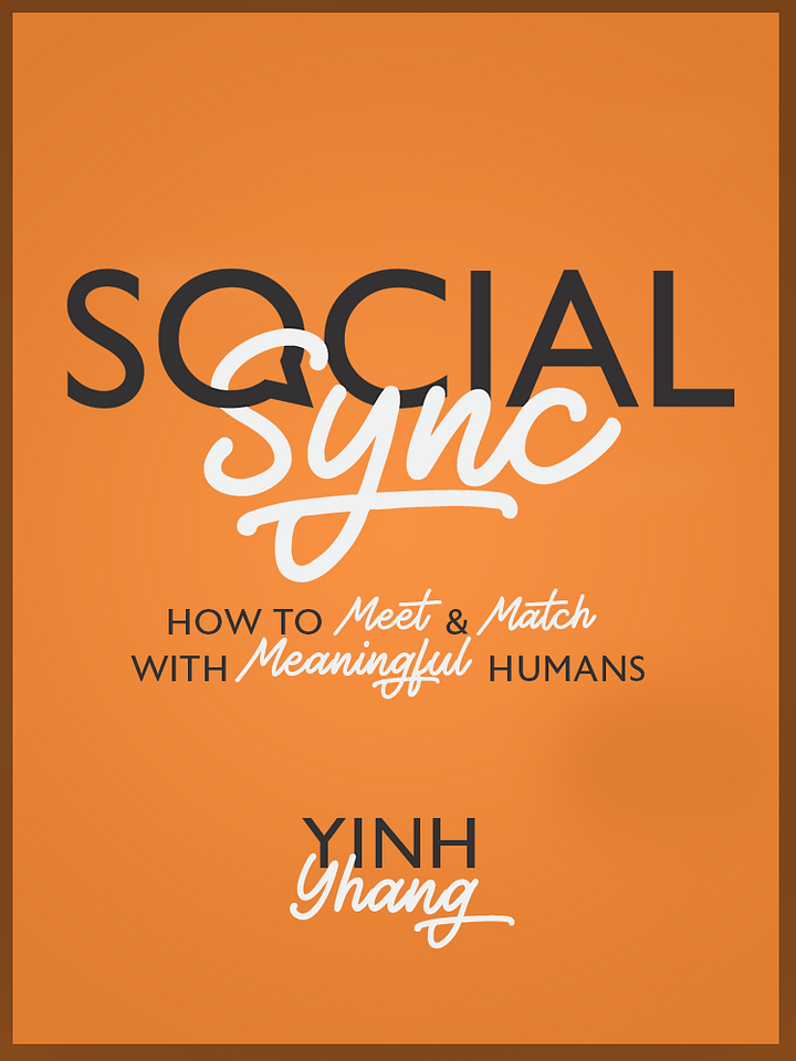Social Sync: How to Meet & Match With Meaningful Humans (PRE-ORDER) product image (1)