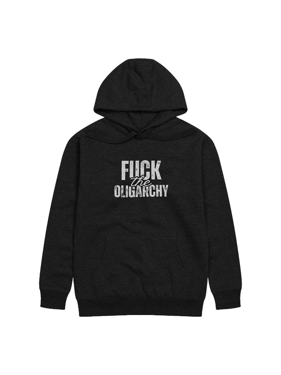 Fuck the Oligarchy Unisex Hoodie product image (1)