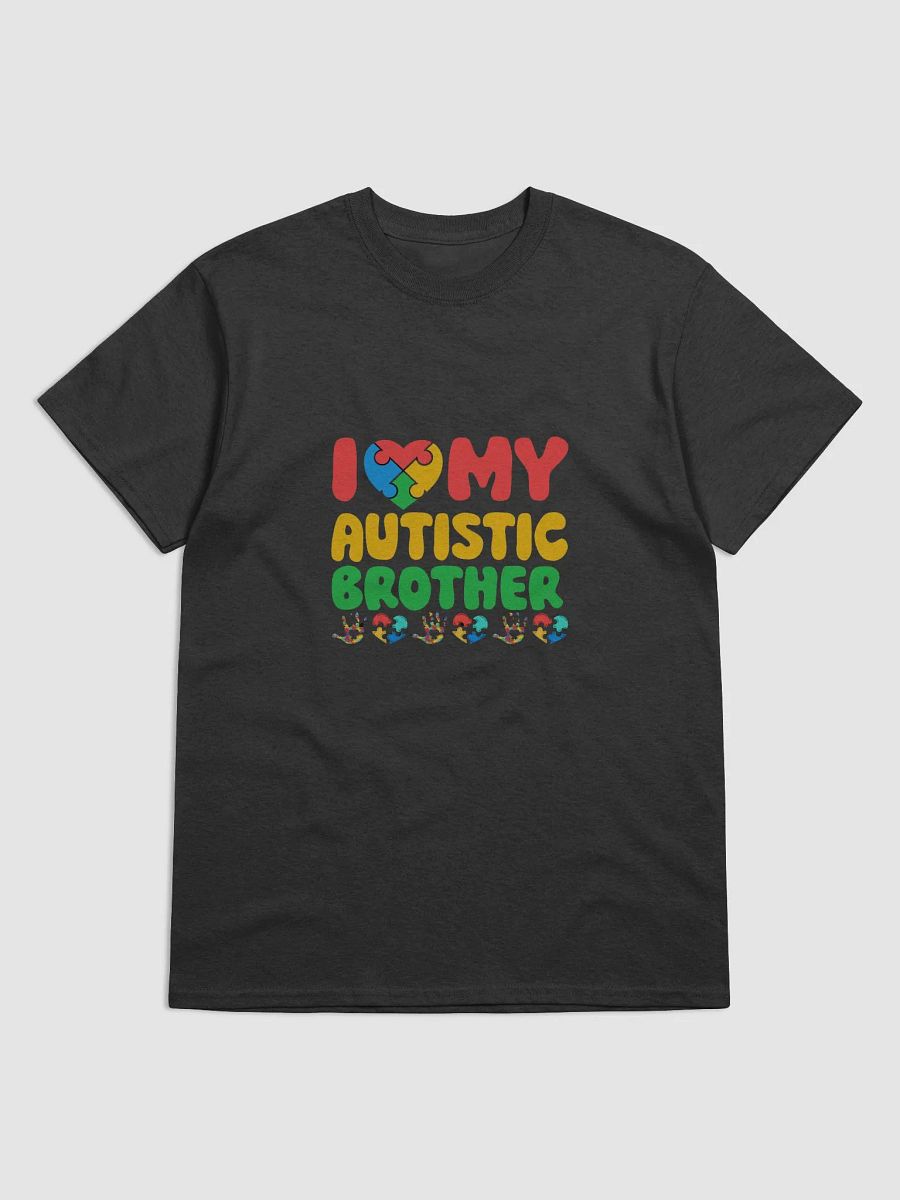 I LOVE MY AUTISTIC BROTHER TEE product image (1)
