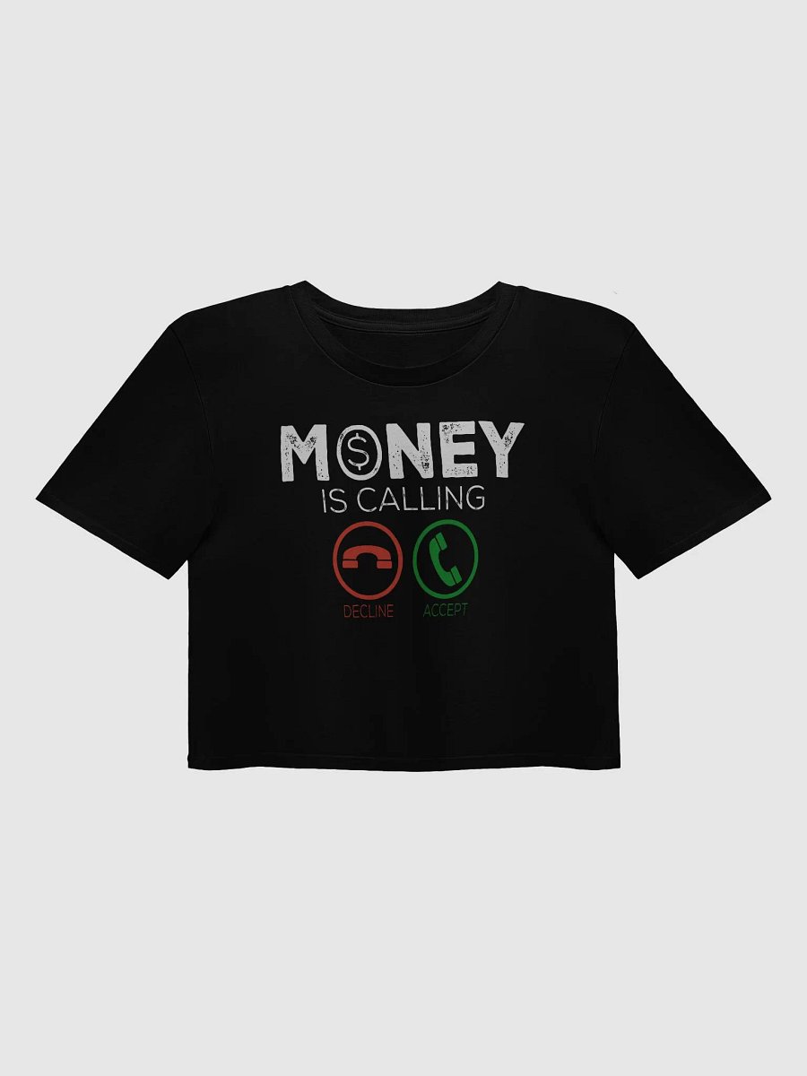 Money Is Calling Crop Top product image (1)