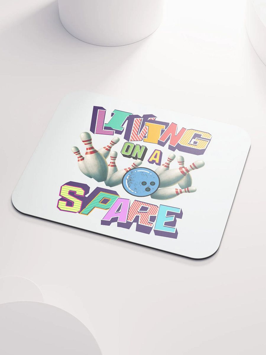 Living On A Spare Strike in Style Mouse Pad product image (3)